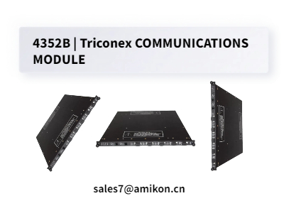 4352B | Triconex İLETİŞİM MODÜLÜ