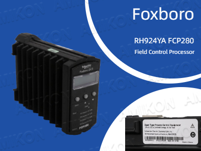 Foxboro RH924YA FCP280 Saha Kontrol İşlemcisi: Yüksek Performanslı Endüstriyel Otomasyon Çözümü