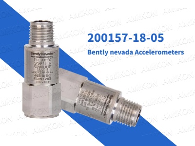 Bently Nevada 200157-18-05 İvmeölçerler: Zorlu Ortamlar İçin Güvenilir Titreşim İzleme