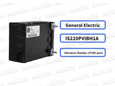 IS220PVIBH1A GE Titreşim Monitörü Paketi için Kapsamlı Bir Kılavuz